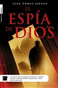 Espia de Dios (Hardcover, 2nd)