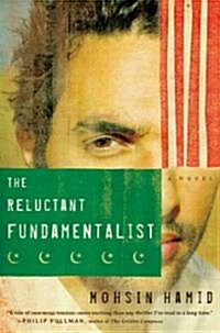 The Reluctant Fundamentalist (Hardcover)