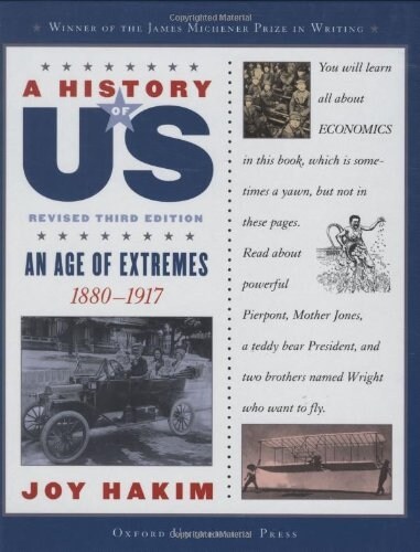 A History of Us: An Age of Extremes: 1880-1917a History of Us Book Eight (Hardcover, 3, Revised)