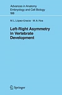 Left-Right Asymmetry in Vertebrate Development (Paperback, 2007)