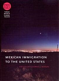 Mexican Immigration to the United States (Hardcover)