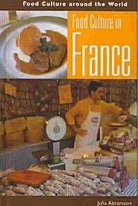 Food Culture in France (Hardcover)