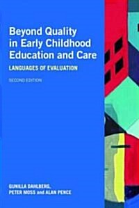 Beyond Quality in Early Childhood Education And Care (Paperback, 2nd)
