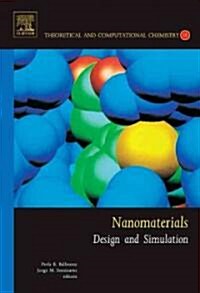 Nanomaterials: Design and Simulation (Hardcover, 18 ed)