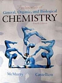 Fundamentals of General, Organic + Biological Chemistry (Hardcover, PCK)