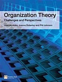 Organization Theory : Challenges and Perspectives (Paperback)