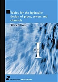 Tables for the Hydraulic Design of Pipes, Sewers and Channels, (2-volume set) (Multiple-component retail product, 8th Edition)