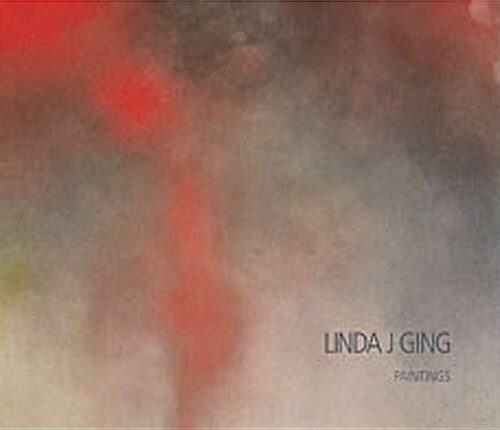 Linda J. Ging: Paintings (Hardcover)
