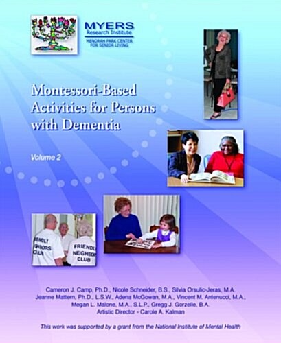 Montessori-Based Activities for Persons with Dementia, Vol 2 (Spiral)