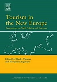 Tourism in the New Europe (Hardcover)