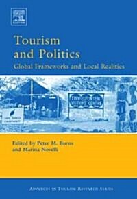 Tourism and Politics (Hardcover)