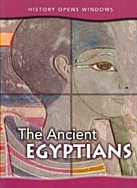 The Ancient Egyptians (Paperback, Revised and Upd)