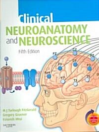 Clinical Neuroanatomy And Neuroscience (Paperback, 5th)