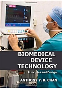 Biomedical Device Technology (Hardcover, 1st)