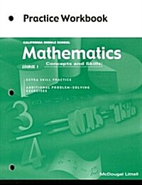 Mathematics Concepts And Skills Course 1 Practice Workbook (Paperback, Student)