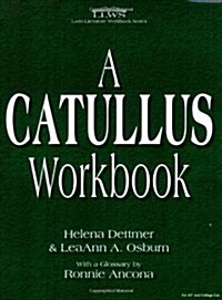 Catullus Workbook (Paperback, Student)
