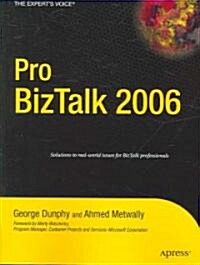 Pro BizTalk 2006 (Paperback)