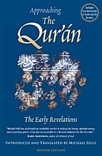 Approaching the Quran: The Early Revelations [With CD] (Paperback, 2)