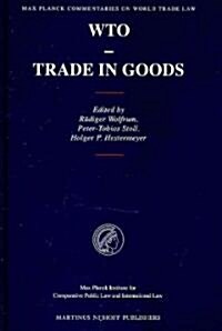 WTO - Trade in Goods (Hardcover)