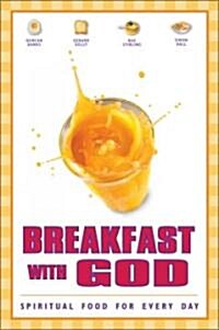 Breakfast with God: Spiritual Food for Every Day (Paperback, Revised)