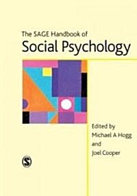 The Sage Handbook of Social Psychology (Hardcover)