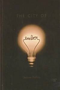 The City of Ember (Library Binding)