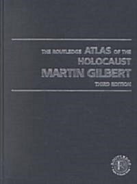 The Routledge Atlas of the Holocaust (Hardcover, 3)