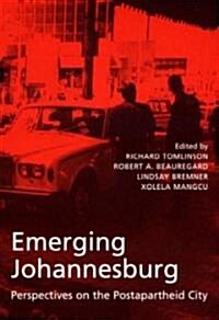 Emerging Johannesburg (Paperback)