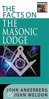 The Facts on the Masonic Lodge (Paperback)
