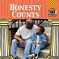 Honesty Counts (Library Binding)