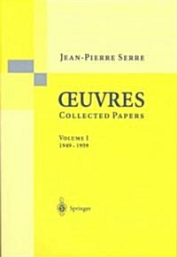 Oeuvres - Collected Papers I: 1949 - 1959 (Paperback, 2003)