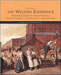 The Western Experience: Since the Eighteenth Century (Paperback, 8th)