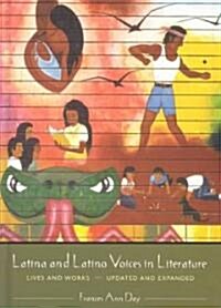 Latina and Latino Voices in Literature: Lives and Works, Updated and Expanded (Hardcover, Updated and Exp)