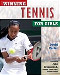 Winning Tennis for Girls (Hardcover)