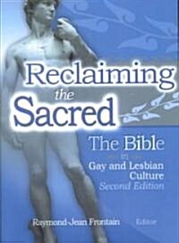 Reclaiming the Sacred (Paperback, 2nd)