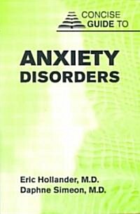 Concise Guide to Anxiety Disorders (Paperback)