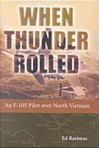 When Thunder Rolled (Hardcover)