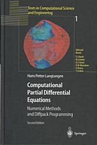 Computational Partial Differential Equations: Numerical Methods and Diffpack Programming (Paperback, 2)