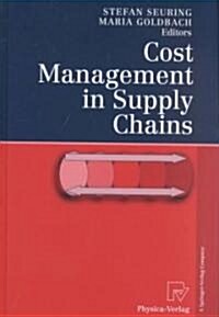 Cost Management in Supply Chains (Hardcover)