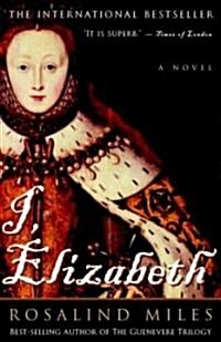 I, Elizabeth (Paperback)