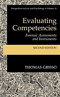Evaluating Competencies: Forensic Assessments and Instruments (Paperback, 2)