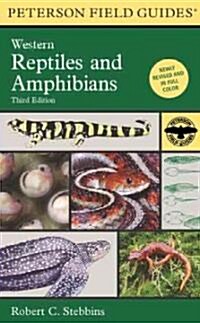 A Field Guide to Western Reptiles and Amphibians (Paperback, 3)