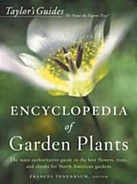 Taylors Encyclopedia of Garden Plants (Hardcover)