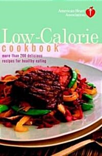 American Heart Association Low-Calorie Cookbook (Hardcover)