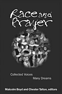 Race and Prayer (Paperback)