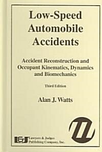 Low-Speed Automobile Accidents (Hardcover, VHS)