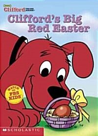 Cliffords Big Red Easter (Board Books)