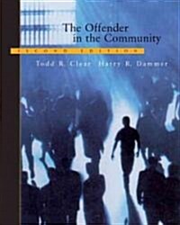 The Offender in the Community (Hardcover, 2nd)