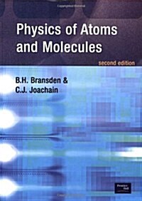 Physics of Atoms and Molecules (Paperback, 2 ed)