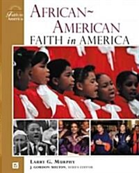 African-American Faith in America (Hardcover)
